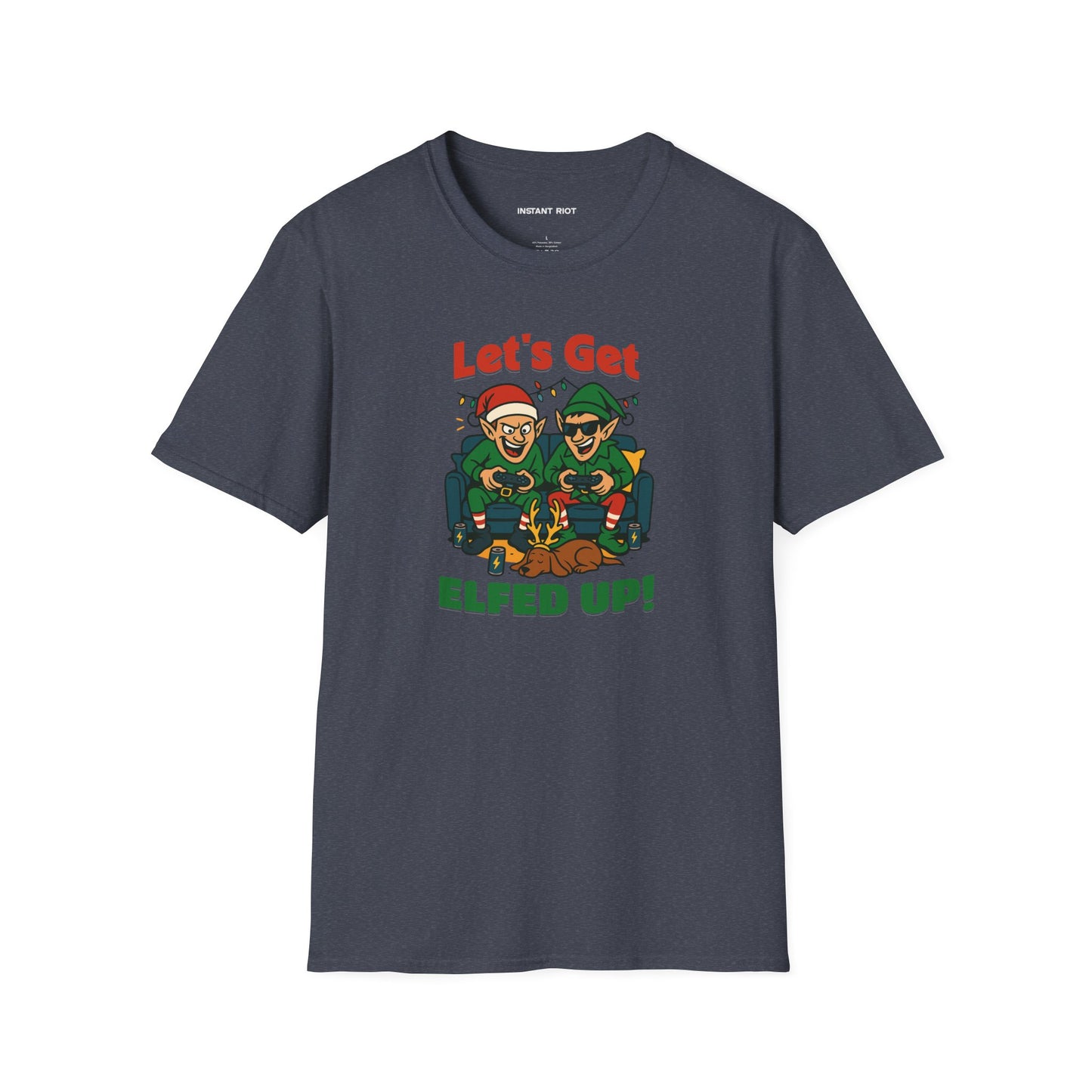Let's Get ELFED UP - Funny Holiday Elf T-Shirt