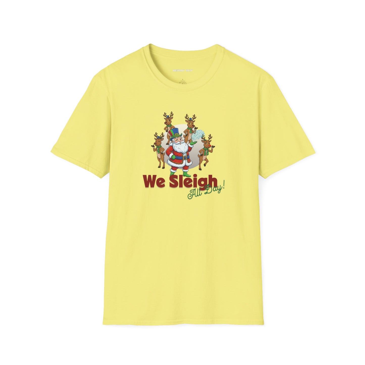 Sleigh All Day  - Funny Santa Holiday T-Shirt