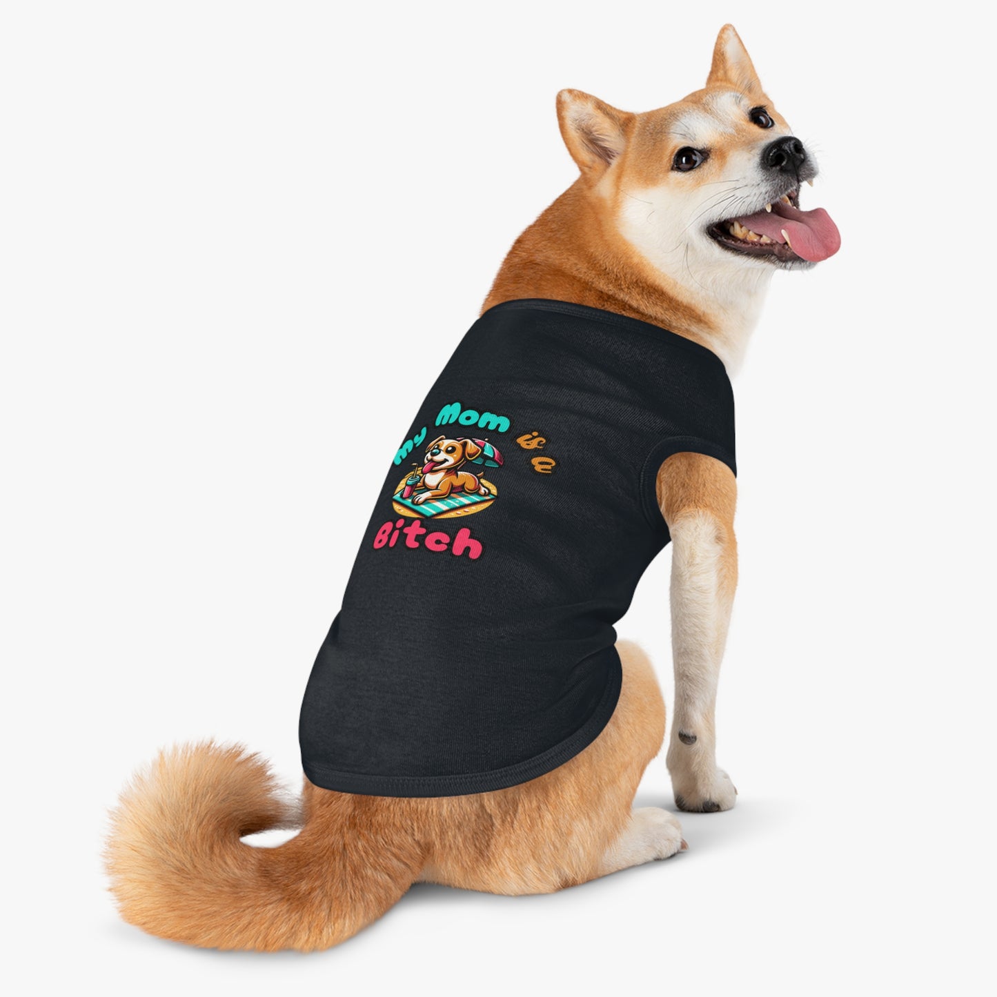 Funny Dog Mom Tank Top  - "My Mom is a Bitch"