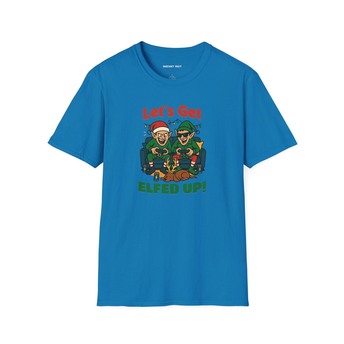 Let's Get ELFED UP - Funny Holiday Elf T-Shirt