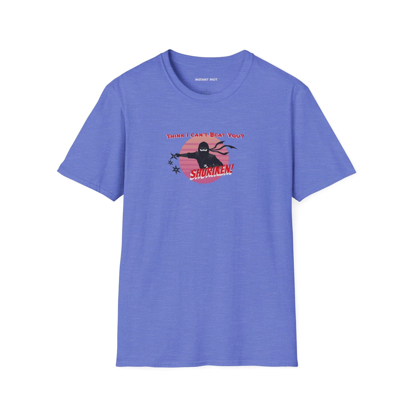 Ninja Graphic Tee - "Think I Can't Beat You?" Shur-i-ken Design