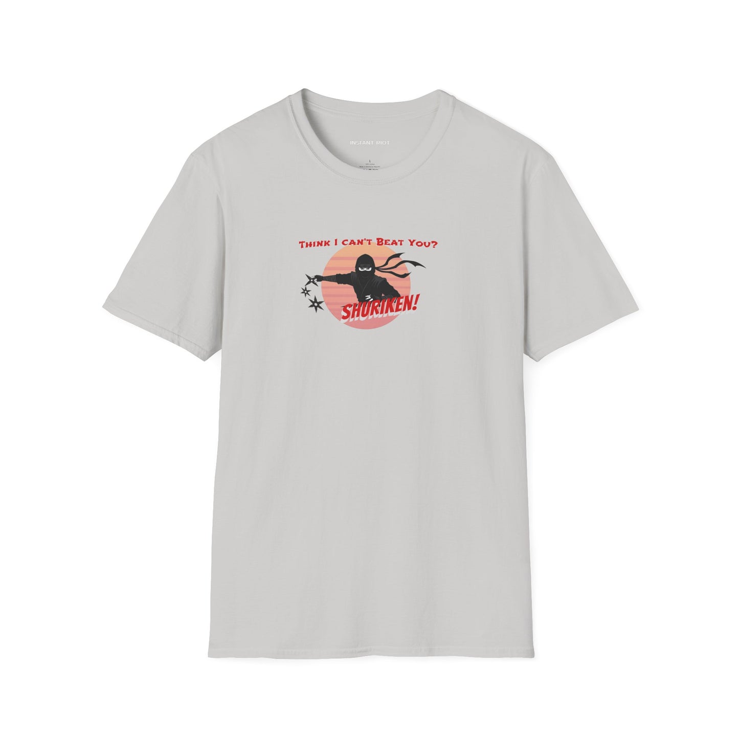 Ninja Graphic Tee - "Think I Can't Beat You?" Shur-i-ken Design