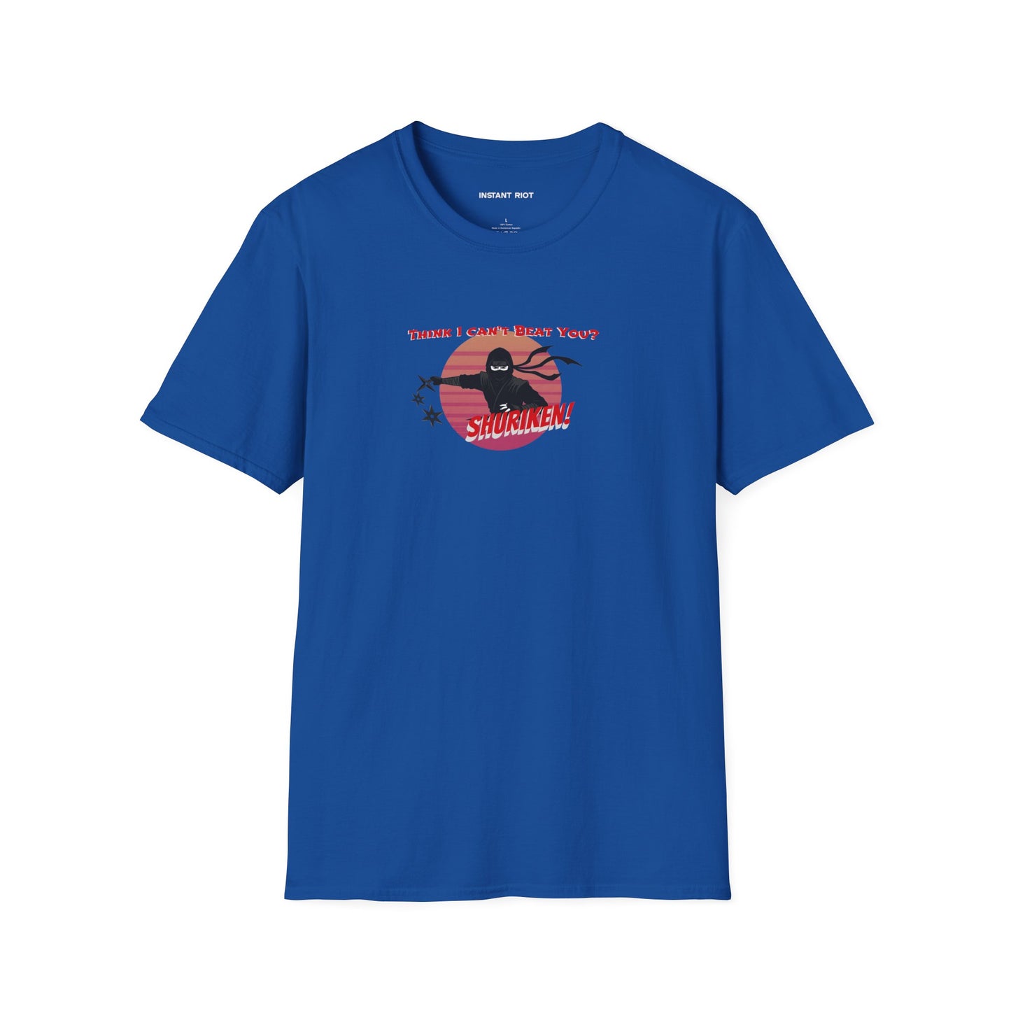 Ninja Graphic Tee - "Think I Can't Beat You?" Shur-i-ken Design