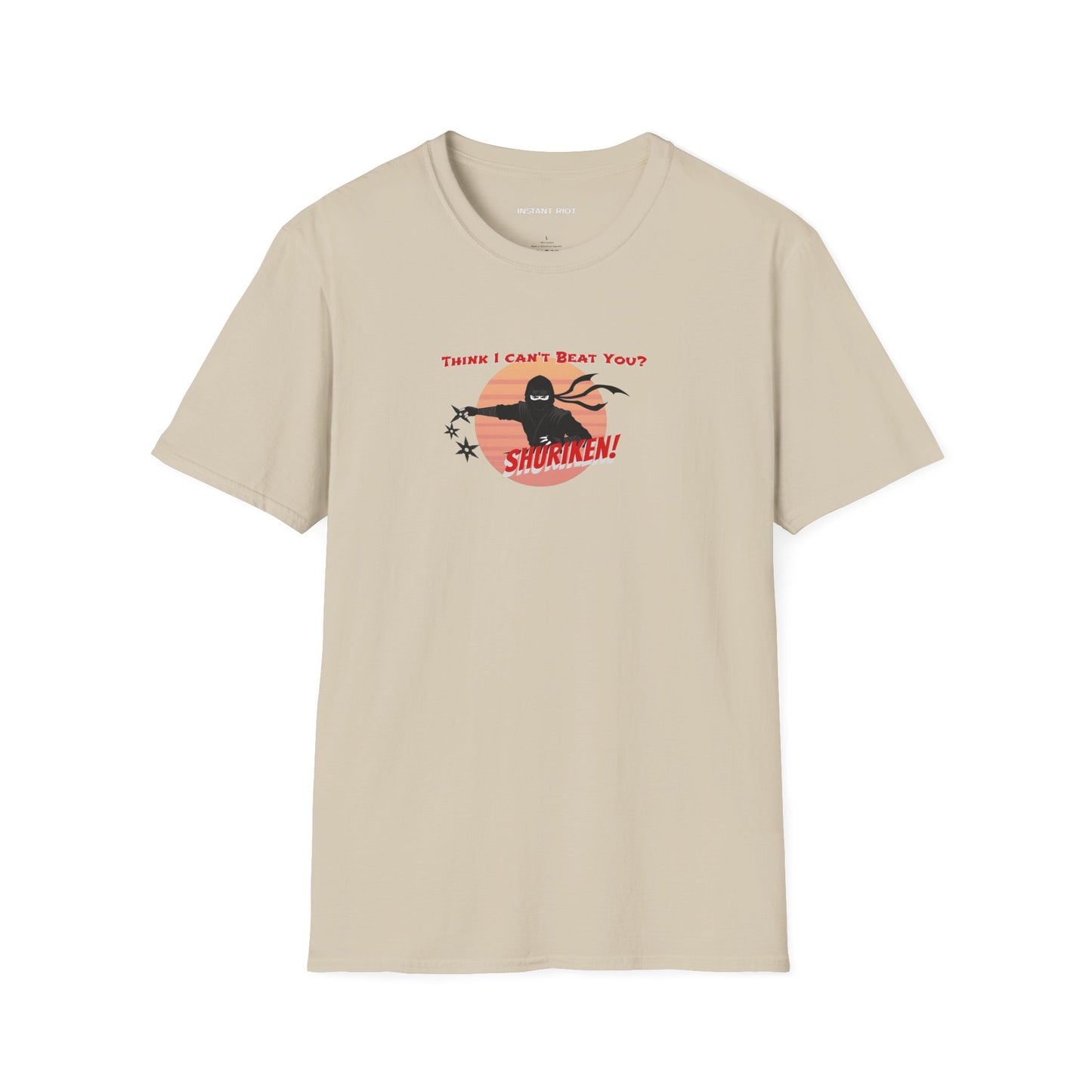 Ninja Graphic Tee - "Think I Can't Beat You?" Shur-i-ken Design