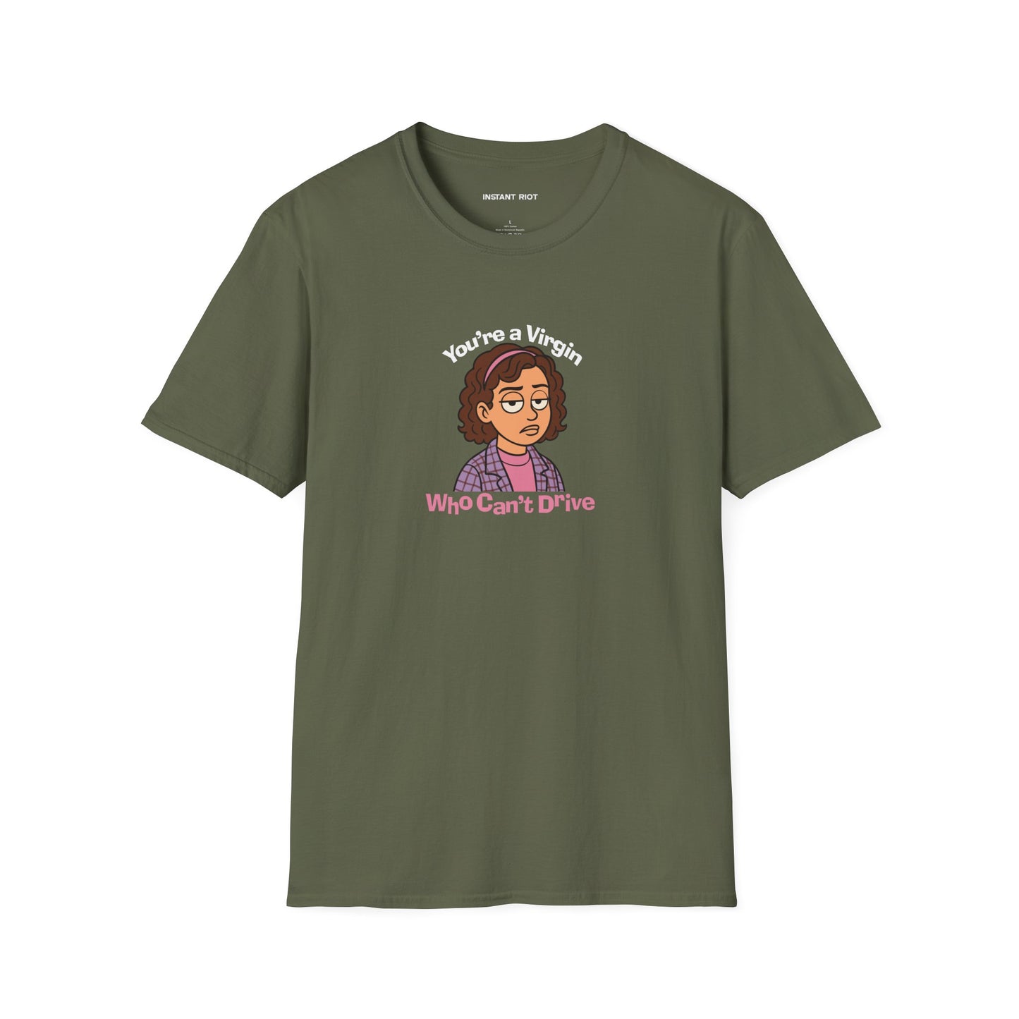 You're A Virgin Who Can't Drive - Classic T-Shirt