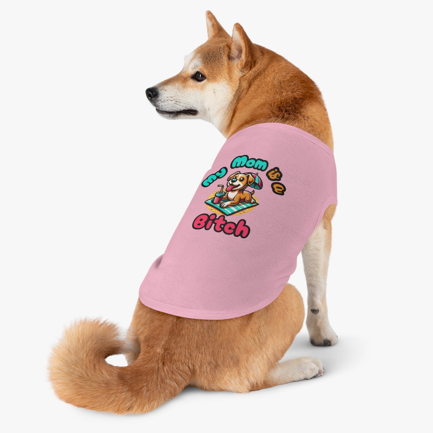 Funny Dog Mom Tank Top  - "My Mom is a Bitch"