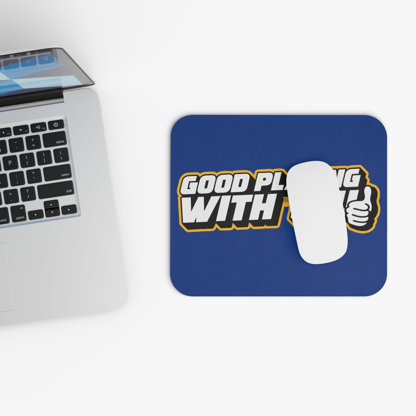 Good Playing With You Mouse Pad - Fun Rectangle Gaming Accessory