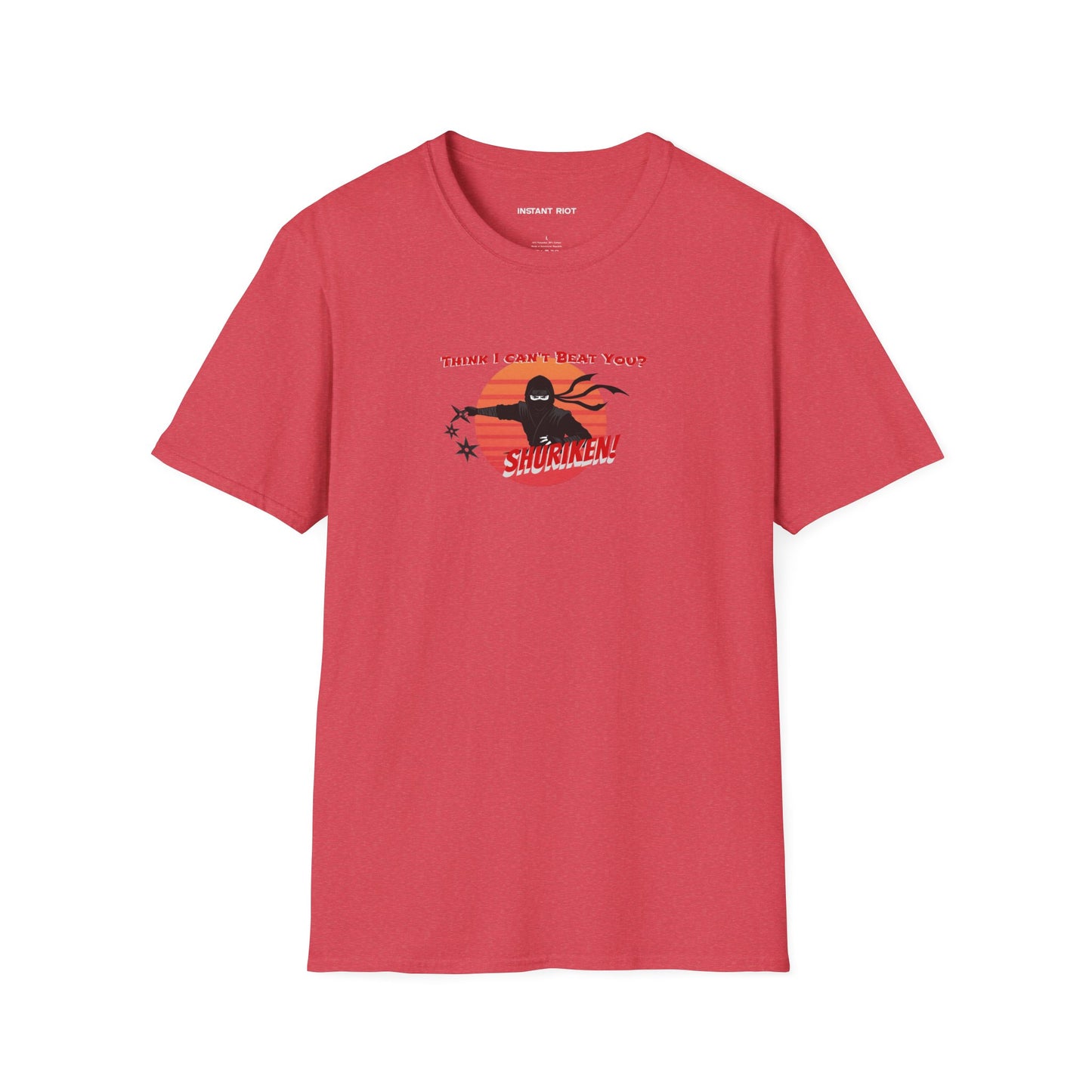 Ninja Graphic Tee - "Think I Can't Beat You?" Shur-i-ken Design