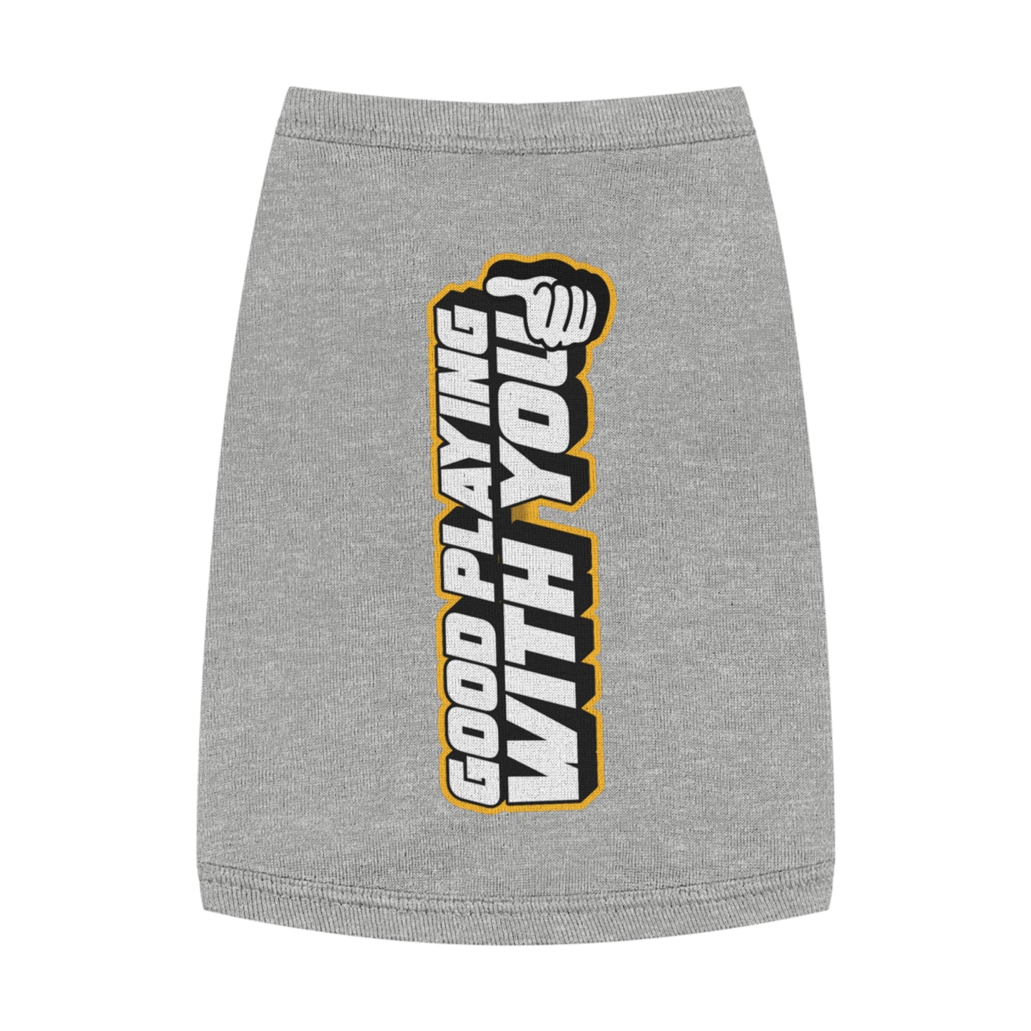 Cute Dog Tank Top - "Good Playing With You" Pet Apparel