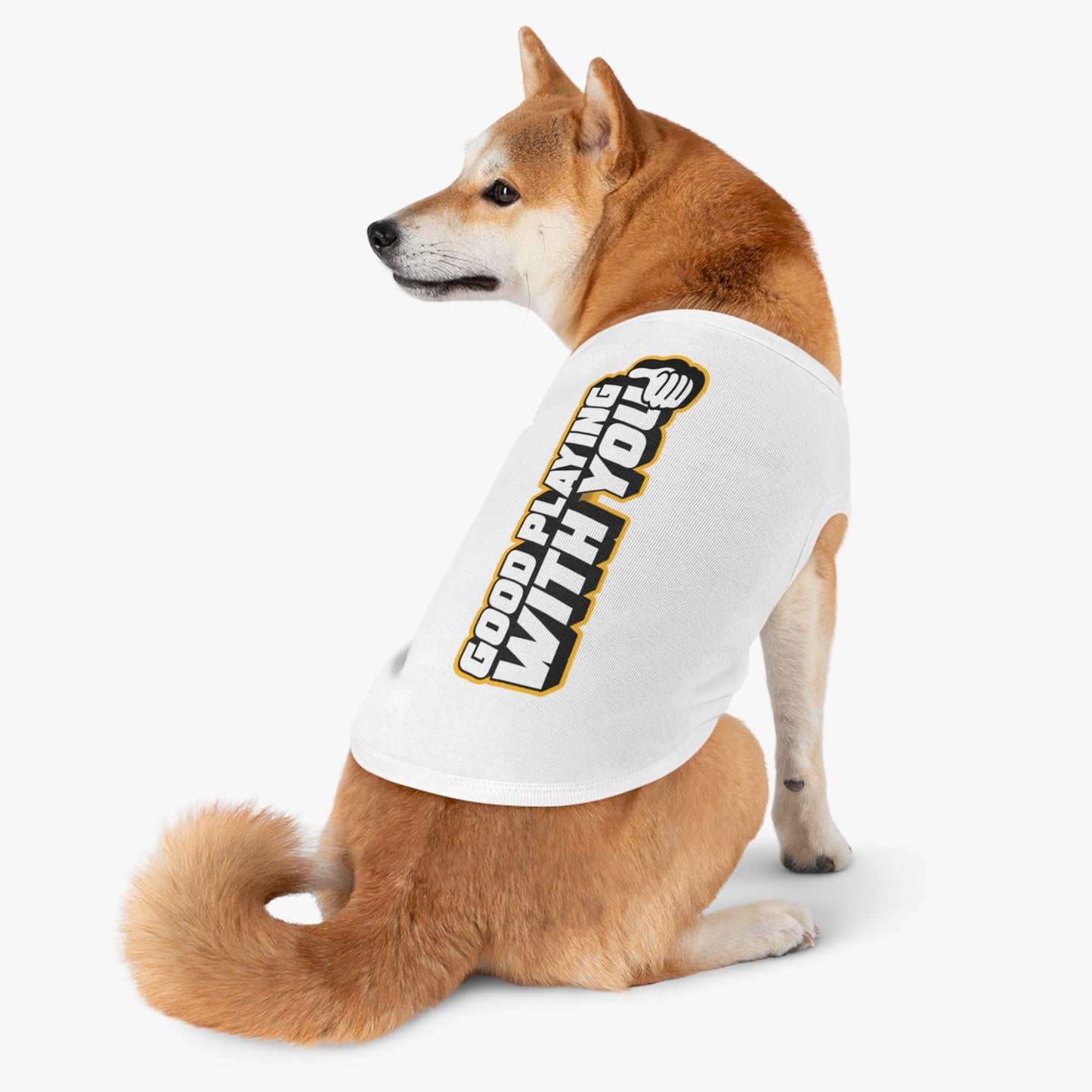 Cute Dog Tank Top - "Good Playing With You" Pet Apparel