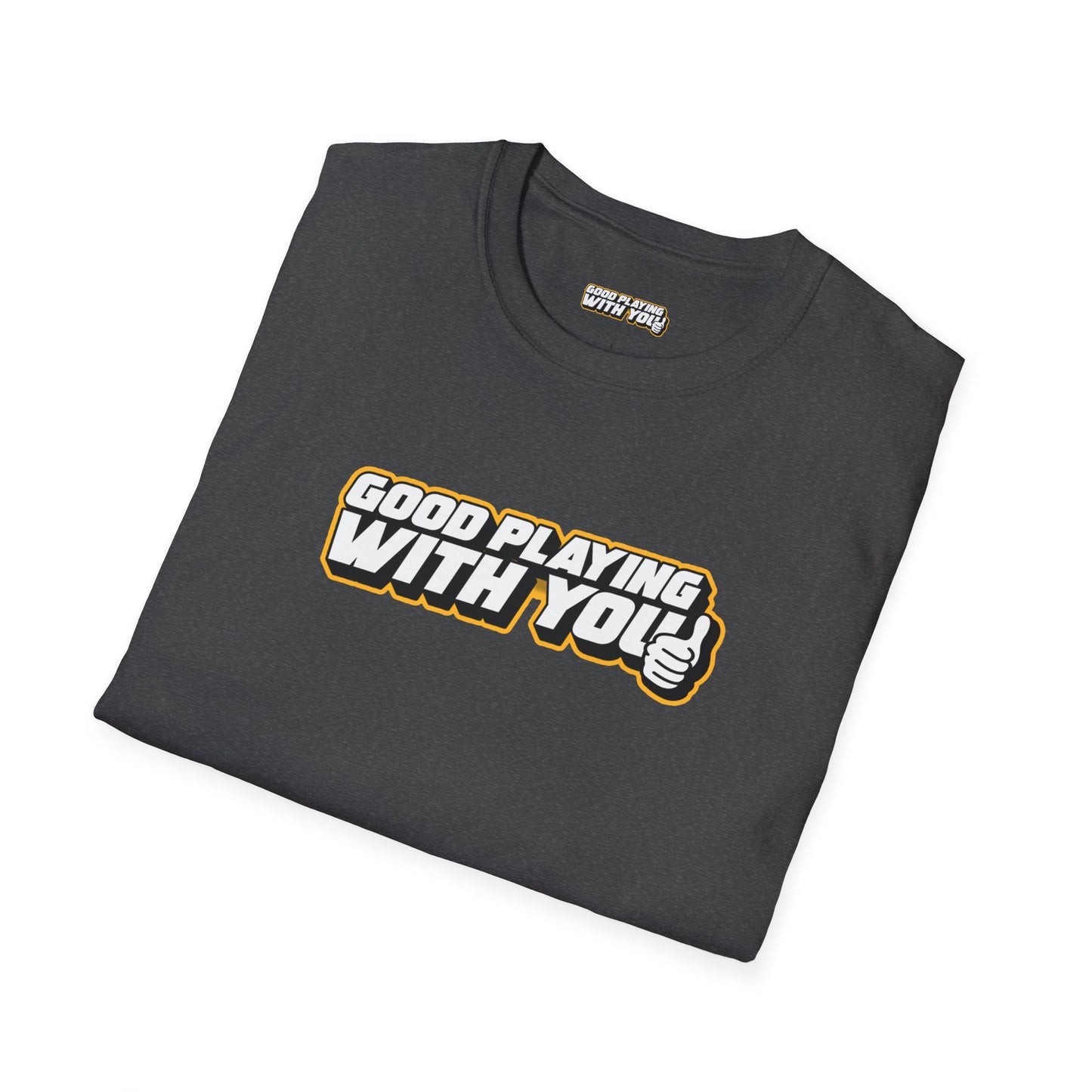 Good Playing With You - Classic T-Shirt - Support the Pod!
