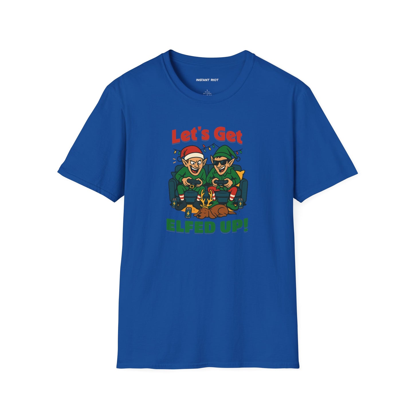 Let's Get ELFED UP - Funny Holiday Elf T-Shirt