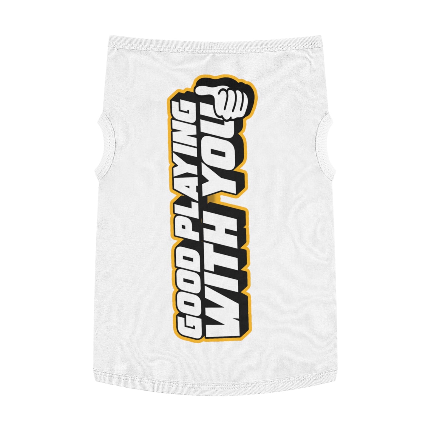 Cute Dog Tank Top - "Good Playing With You" Pet Apparel