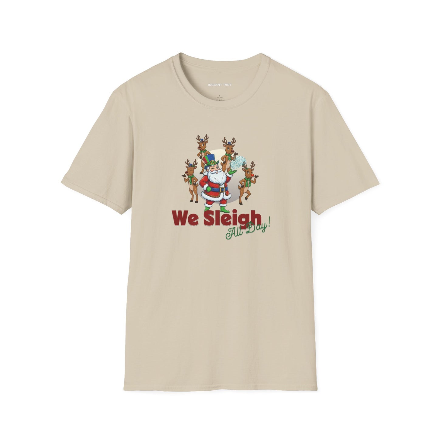Sleigh All Day  - Funny Santa Holiday T-Shirt