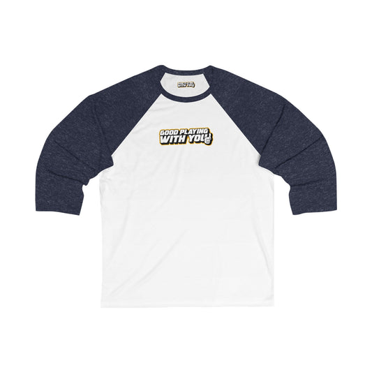 Good Playing With You Unisex 3/4 Sleeve Baseball Tee – Perfect for Sports Lovers