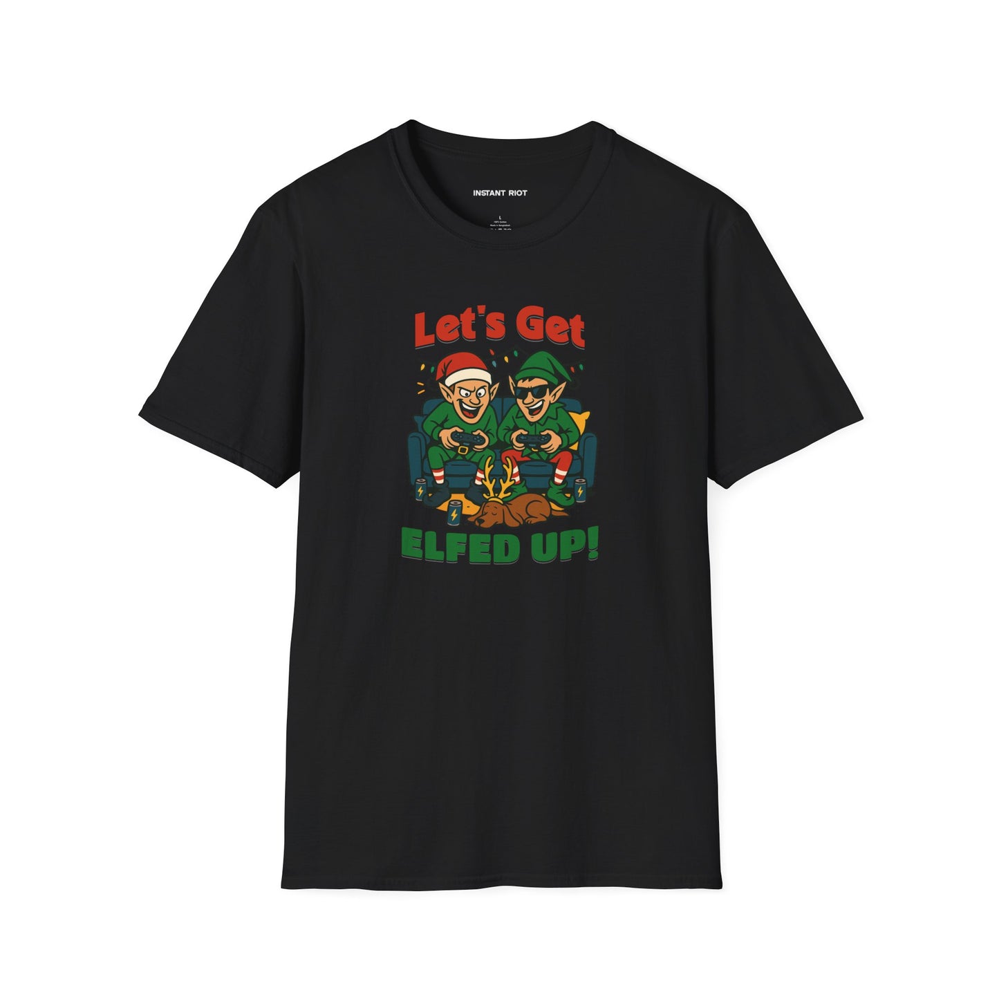 Let's Get ELFED UP - Funny Holiday Elf T-Shirt